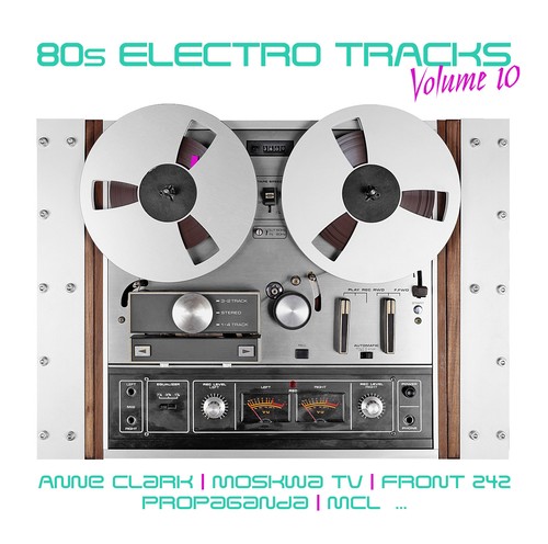 80s electro tracks vol - tracks, vol.